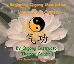 Beginning Qigong Meditation Home Study Kit - Solo Edition
